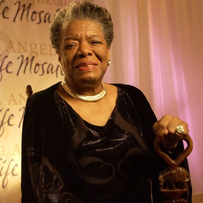 Maya Angelou